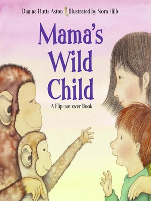 cover image of Mama's Wild Child, Papa's Wild Child